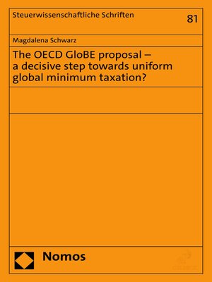 cover image of The OECD GloBE proposal – a decisive step towards uniform global minimum taxation?
